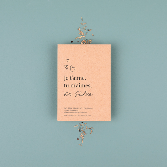 Je t'aime, tu m'aimes, on sème - Sachet de graines Calendula